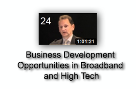 Business Development Opportunities in Broadband and High Tech