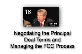 Negotiating the Principal Deal Terms and Managing the FCC Process