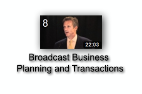 Broadcast Business Planning and Transactions