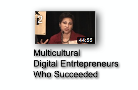 Multicultural Digital Entrtepreneurs Who Succeeded